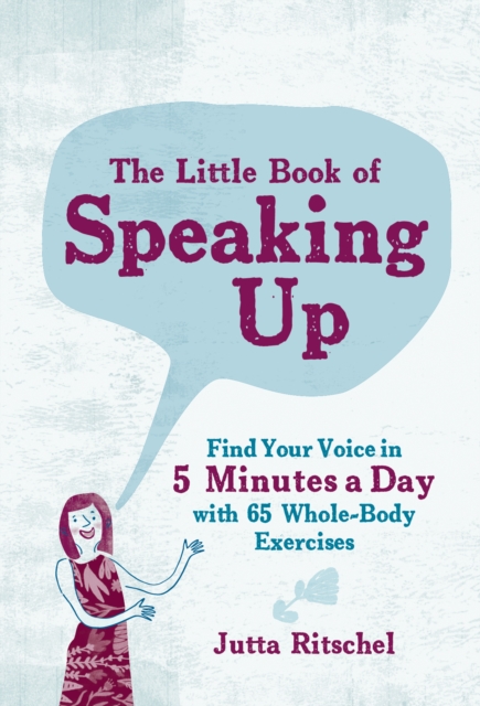 The Little Book of Speaking up, Paperback / softback Book