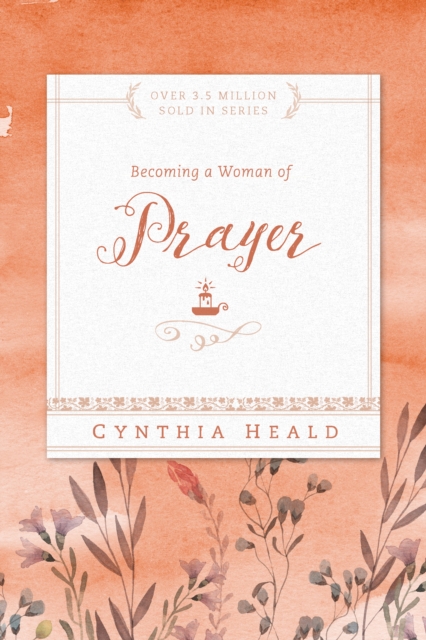 Becoming a Woman of Prayer, EPUB eBook