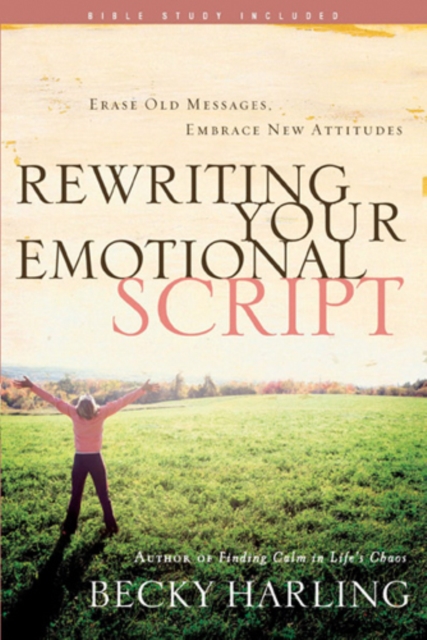 Rewriting Your Emotional Script, EPUB eBook