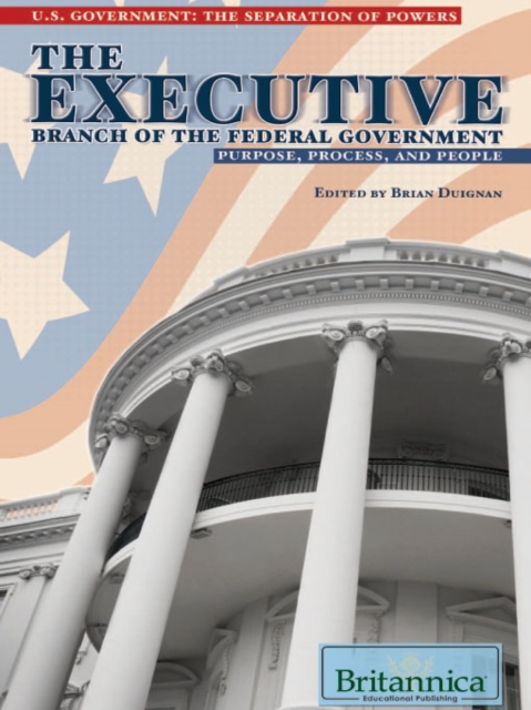 The Executive Branch of the Federal Government, PDF eBook