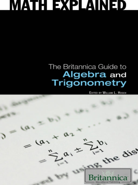 The Britannica Guide to Algebra and Trigonometry, PDF eBook
