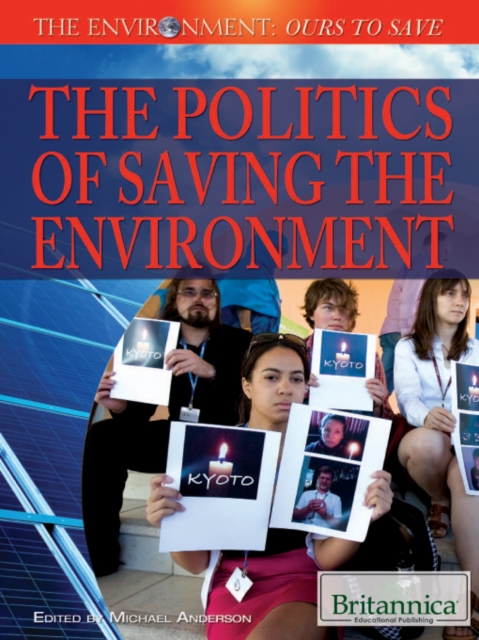 The Politics of Saving the Environment, PDF eBook
