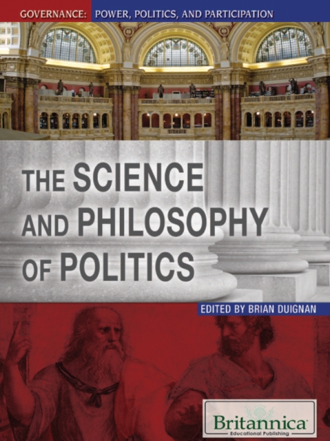 The Science and Philosophy of Politics, PDF eBook