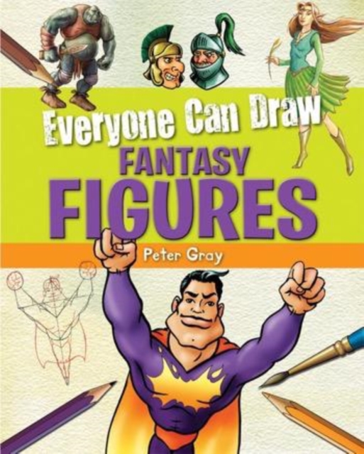Everyone Can Draw Fantasy Figures, PDF eBook