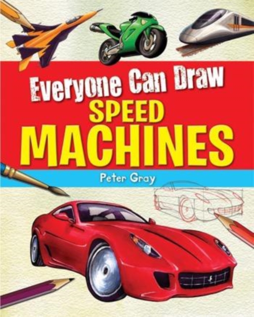 Everyone Can Draw Speed Machines, PDF eBook