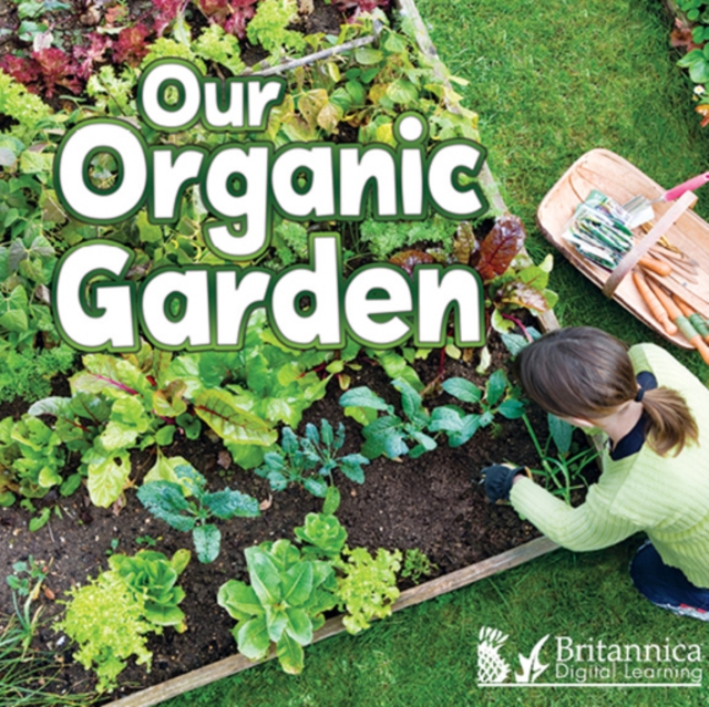 Our Organic Garden, PDF eBook