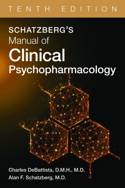 Schatzberg's Manual of Clinical Psychopharmacology, Paperback / softback Book