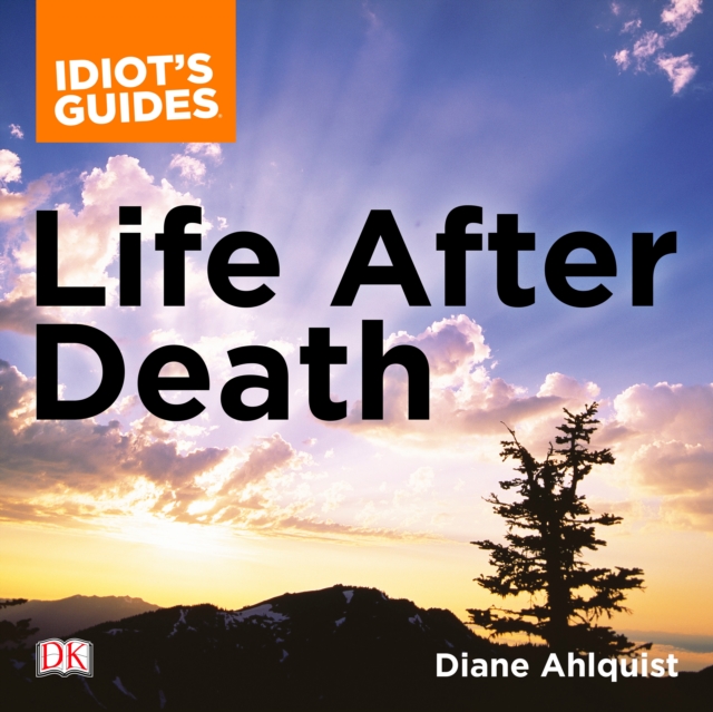 Complete Idiot's Guide to Life After Death, eAudiobook MP3 eaudioBook