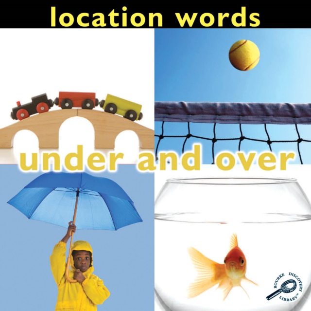 Location Words: Under and Over, PDF eBook