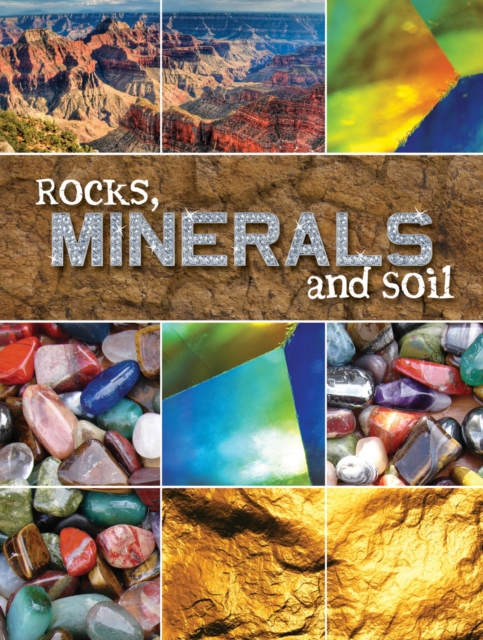 Rocks, Minerals, and Soil, PDF eBook