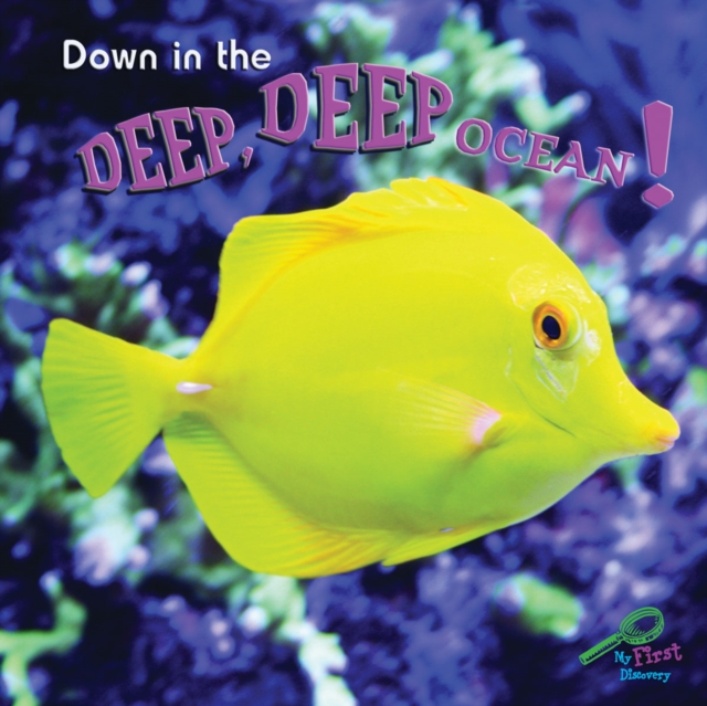 Down In The Deep, Deep, Ocean!, PDF eBook