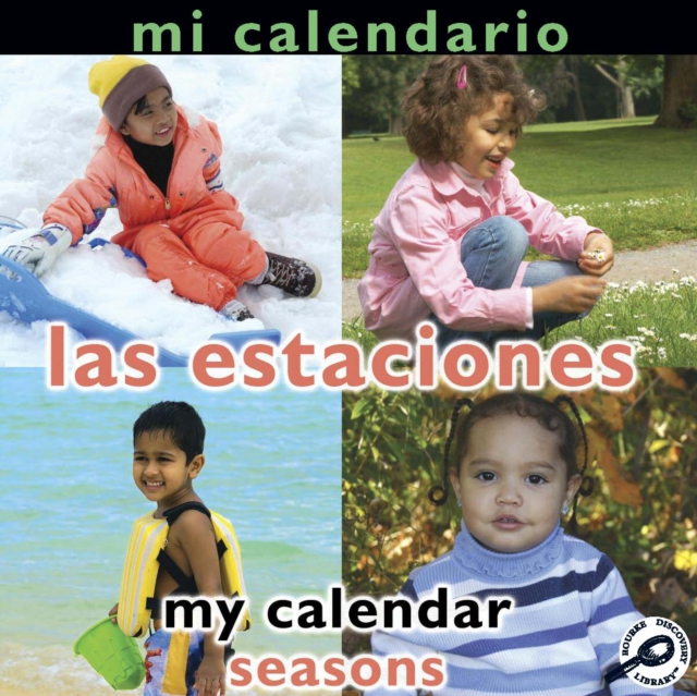 Mi calendario Las estaciones : My Calendar: Seasons, PDF eBook