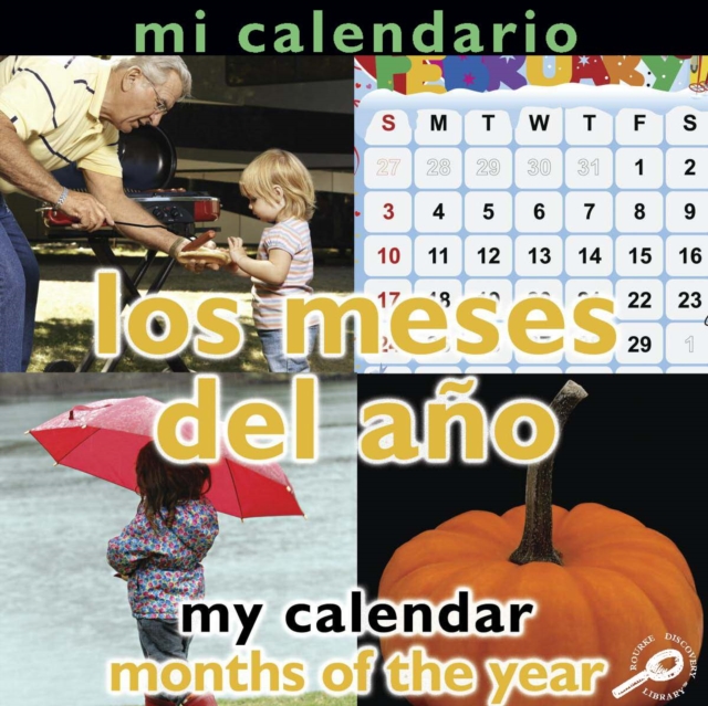 Los meses del ano : My Calendar: Months Of The Year, PDF eBook