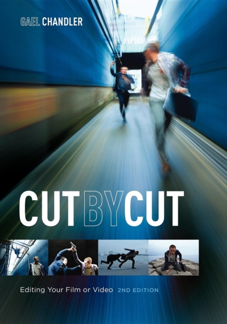 Cut by Cut : Editing Your Film or Video, EPUB eBook