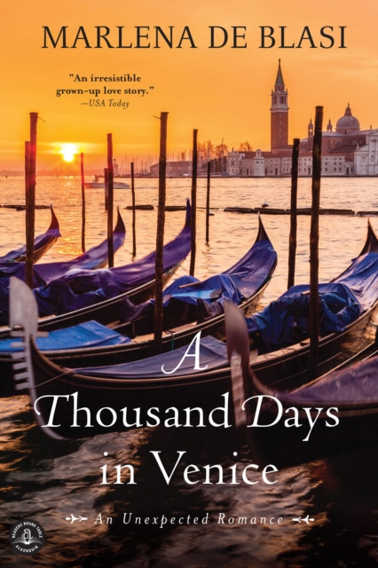 A Thousand Days in Venice : An Unexpected Romance, EPUB eBook