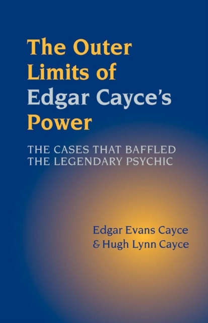 The Outer Limits of Edgar Cayce's Power, EPUB eBook