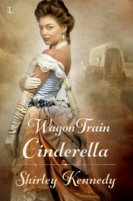 Wagon Train Cinderella, EPUB eBook