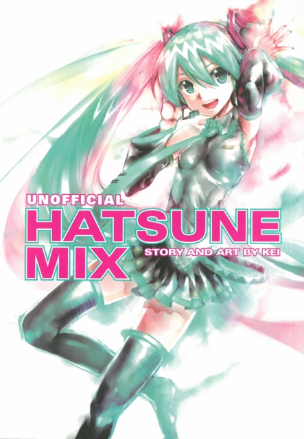 Hatsune Miku: Unofficial Hatsune Mix, Paperback / softback Book