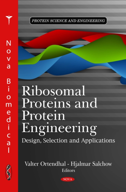 Ribosomal Proteins and Protein Engineering : Design, Selection and Applications, PDF eBook