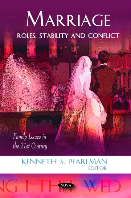 Marriage: Roles, Stability and Conflict, PDF eBook