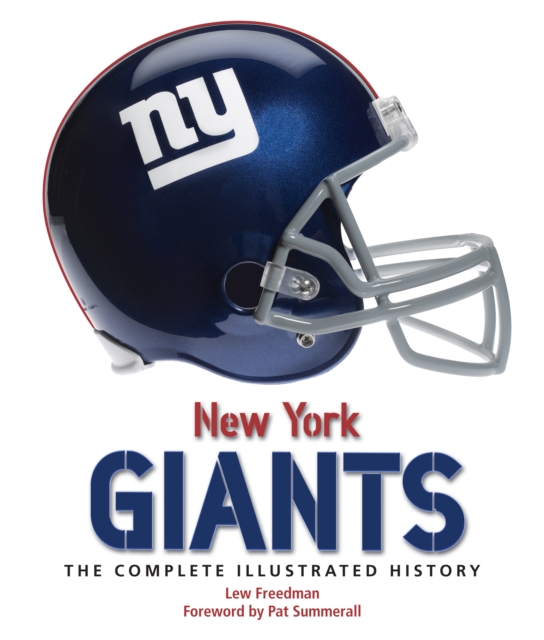 New York Giants : The Complete Illustrated History, EPUB eBook