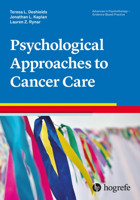 Psychological Approaches to Cancer Care, PDF eBook
