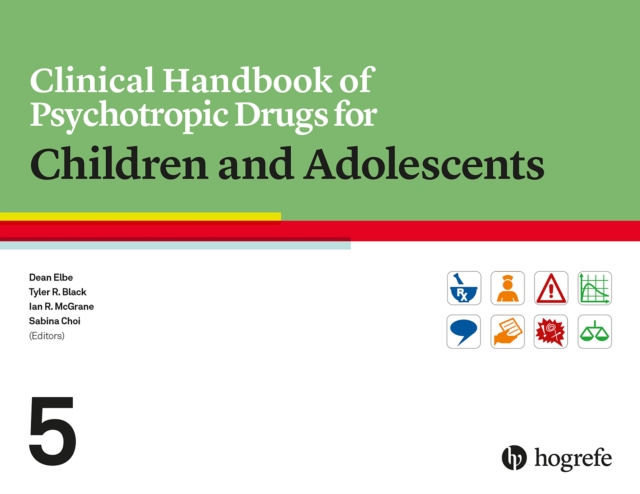 Clinical Handbook of Psychotropic Drugs for Children and Adolescents, PDF eBook