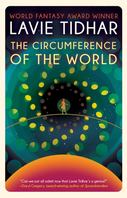 The Circumference of the World, Paperback / softback Book