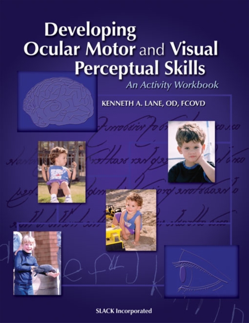 Developing Ocular Motor and Visual Perceptual Skills : An Activity Workbook, EPUB eBook