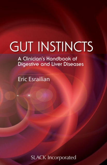 Gut Instincts : A Clinician's Handbook of Digestive and Liver Diseases, PDF eBook