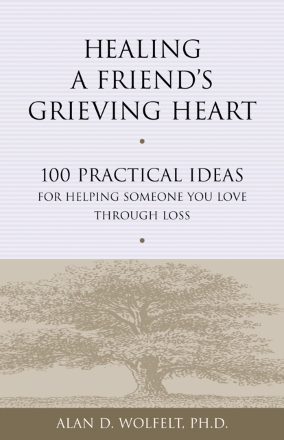 Healing a Friend's Grieving Heart, PDF eBook