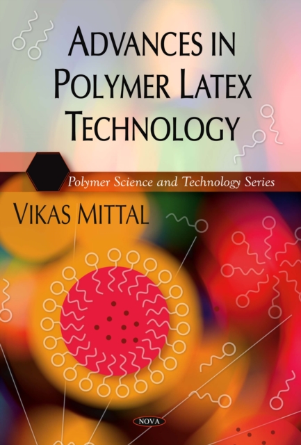 Advances in Polymer Latex Technology, PDF eBook