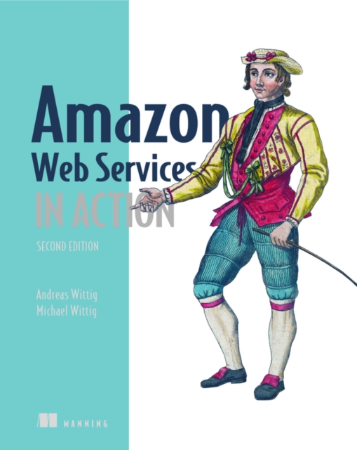 Amazon Web Services in Action, 2E, Paperback / softback Book