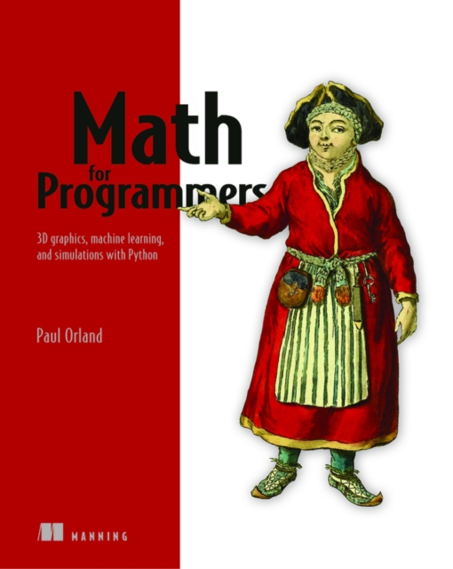 Math for Programmers, Paperback / softback Book
