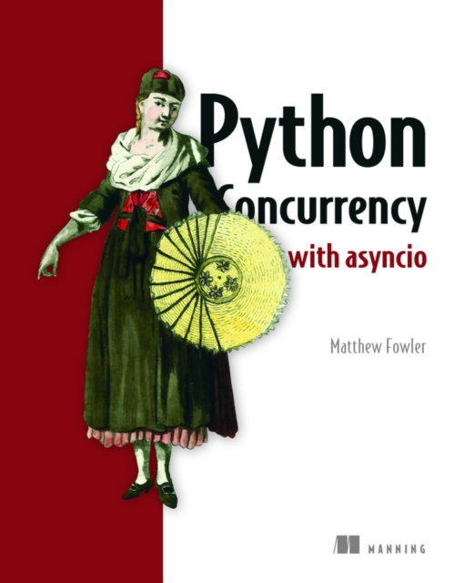 Python Concurrency with asyncio, Paperback / softback Book