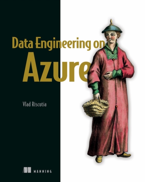 Data Engineeringon Azure, Paperback / softback Book