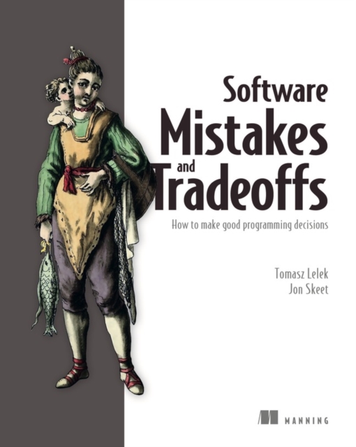 Software Mistakes and Tradeoffs, Paperback / softback Book