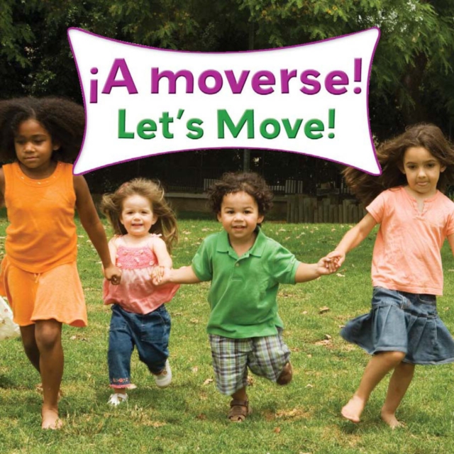 A moverse! : Let's Move!, PDF eBook