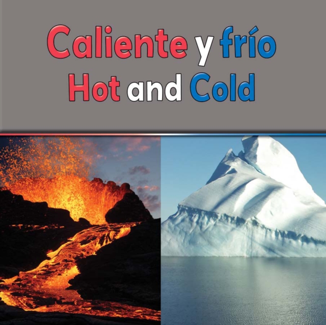 Caliente o frio? : Hot or Cold?, PDF eBook