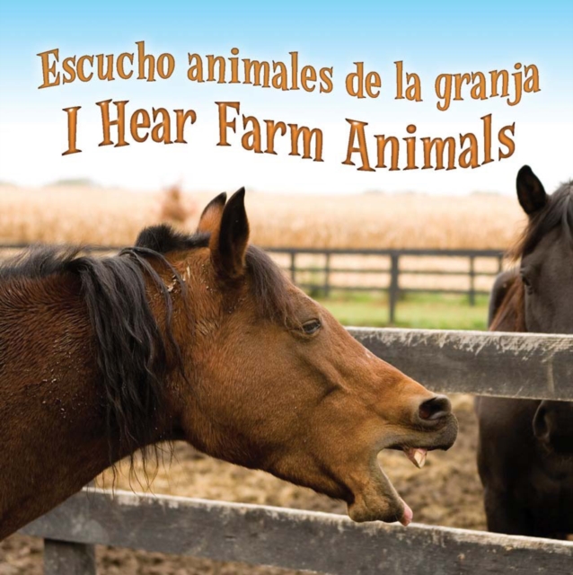 Escucho animales de la granja : I Hear Farm Animals, PDF eBook