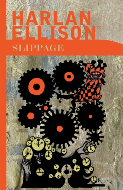 Slippage: Previously Uncollected, Precariously Poised Stories, EPUB eBook