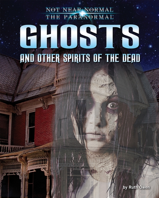 Ghosts and Other Spirits of the Dead, PDF eBook