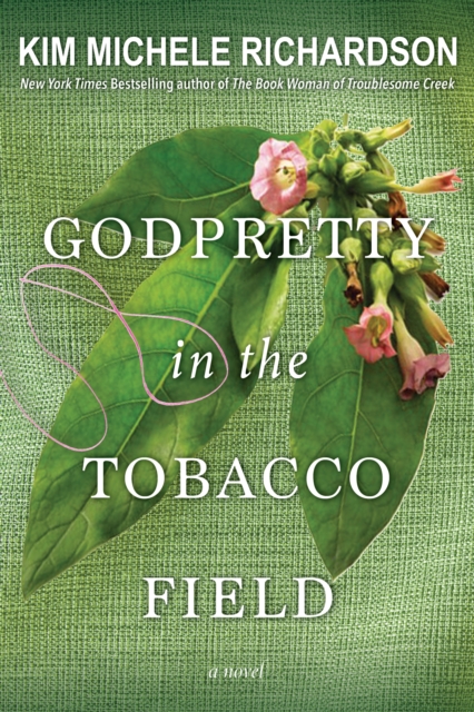 GodPretty in the Tobacco Field, EPUB eBook