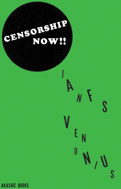 Censorship Now!!, Paperback / softback Book