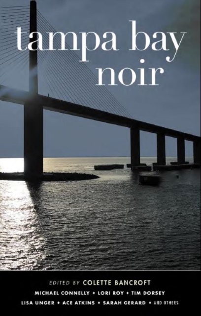 Tampa Bay Noir, Paperback / softback Book