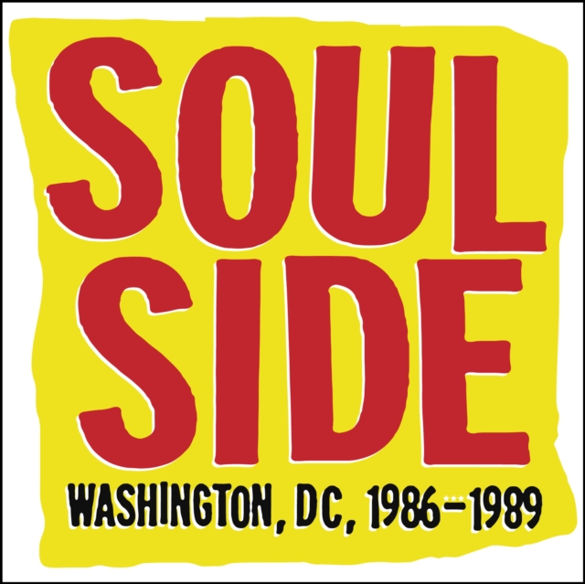 Soulside : Washington, DC, 1986-1989, EPUB eBook