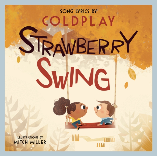 Strawberry Swing : A Children's Picture Book, EPUB eBook