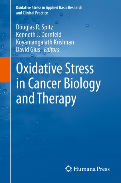 Oxidative Stress in Cancer Biology and Therapy, PDF eBook