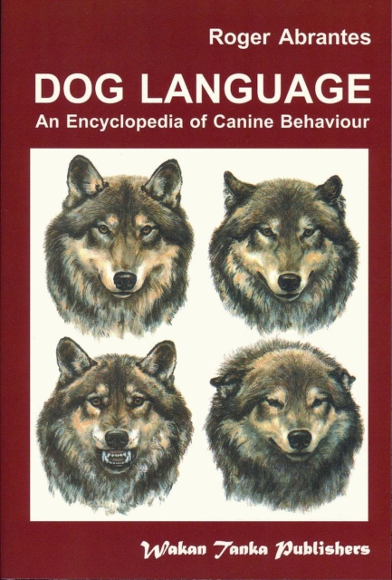 DOG LANGUAGE : AN ENCYCLOPEDIA OF CANINE BEHAVIOR, EPUB eBook