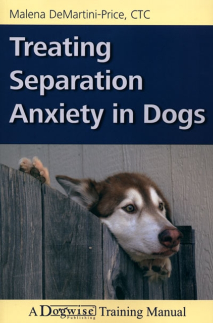 Treating Separation Anxiety In Dogs, EPUB eBook